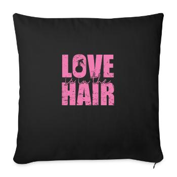 L’amour est dans la profession de coiffeur Cheveux - Housse de coussin décorative 45 x 45 cm - noir - Devant