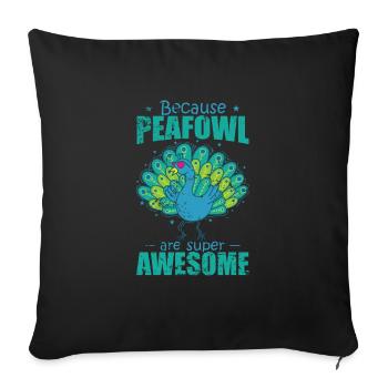 Parce que les paons sont des oiseaux super géniaux - Housse de coussin décorative 45 x 45 cm - noir - Devant