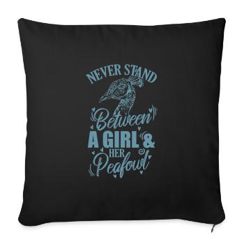 Ne vous tenez jamais entre une fille et son paon - Housse de coussin décorative 45 x 45 cm - noir - Devant