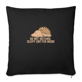 Do not disturb: Sleepy Critter inside - Sofa pillowcase 17,3'' x 17,3'' (45 x 45 cm) - black - Front