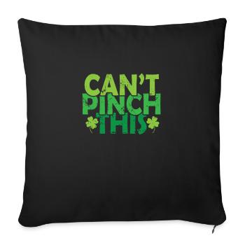 Can't Pinch This St. Patrick's Day - Sofa pillowcase 17,3'' x 17,3'' (45 x 45 cm) - black - Front