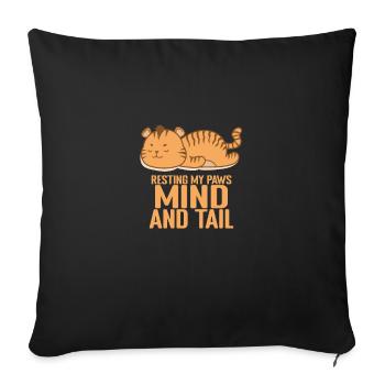 Resting my Paws, Mind, and Tail Pyjama - Sofa pillowcase 17,3'' x 17,3'' (45 x 45 cm) - black - Front