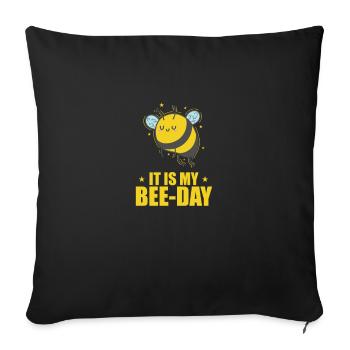 It is my Bee-Day Bees Animals Nature - Sofa pillowcase 17,3'' x 17,3'' (45 x 45 cm) - black - Front