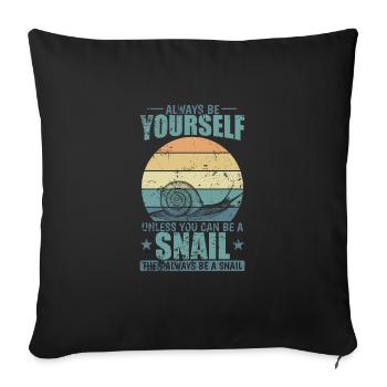 Be a Snail if you can Snail Shell Animal - Sofa pillowcase 17,3'' x 17,3'' (45 x 45 cm) - black - Front