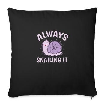 Always snailing it Snail Animal - Sofa pillowcase 17,3'' x 17,3'' (45 x 45 cm) - black - Front