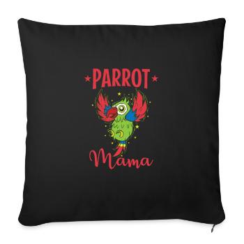 Parrot Mom Animal Talking Bird - Sofa pillowcase 17,3'' x 17,3'' (45 x 45 cm) - black - Front