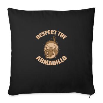 Respect the Armadillo mammal - Sofa pillowcase 17,3'' x 17,3'' (45 x 45 cm) - black - Front