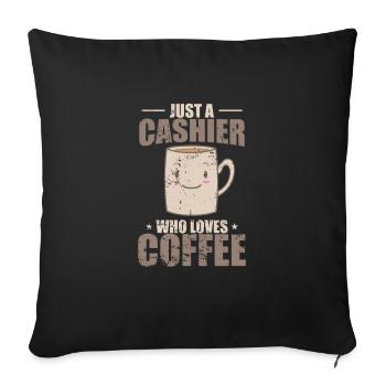 Juste une caissière qui aime les vendeurs de café - Housse de coussin décorative 45 x 45 cm - noir - Devant