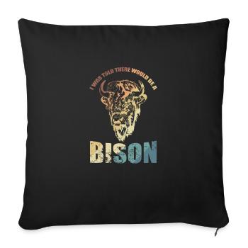 I was told there would be a Bison - Sofa pillowcase 17,3'' x 17,3'' (45 x 45 cm) - black - Front