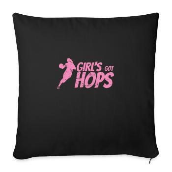 Girl's got Hops Basketball Mädchen - Sofakissenbezug 45 x 45 cm - Schwarz - Vorne