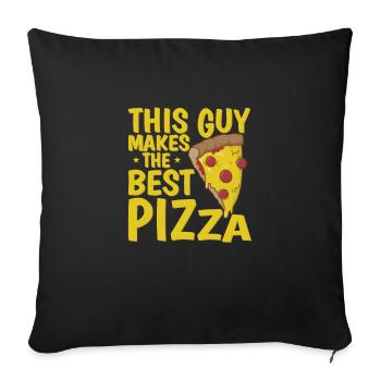This Guy makes the Best Pizza - Sofa pillowcase 17,3'' x 17,3'' (45 x 45 cm) - black - Front