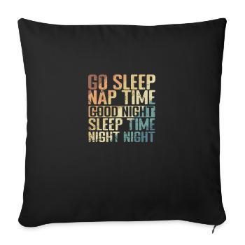 aller Dormir l’heure de la sieste bonne nuit de sommeil l’heure - Housse de coussin décorative 45 x 45 cm - noir - Devant