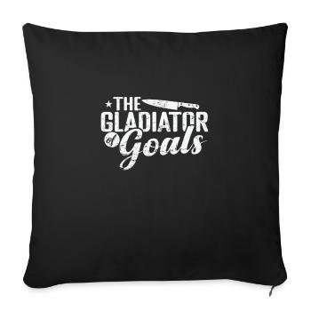 The Gladiator of Goals - Sofa pillowcase 17,3'' x 17,3'' (45 x 45 cm) - black - Front