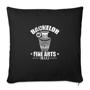 Bachelor of Fine Arts Arts and Creativity - Sofa pillowcase 17,3'' x 17,3'' (45 x 45 cm) - black - Front