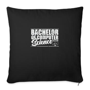 Bachelor of Computer Science Computer Technology - Sofa pillowcase 17,3'' x 17,3'' (45 x 45 cm) - black - Front