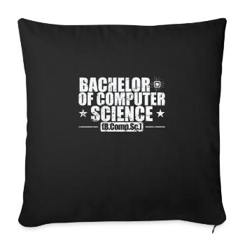 Bachelor of Computer Science - Sofa pillowcase 17,3'' x 17,3'' (45 x 45 cm) - black - Front