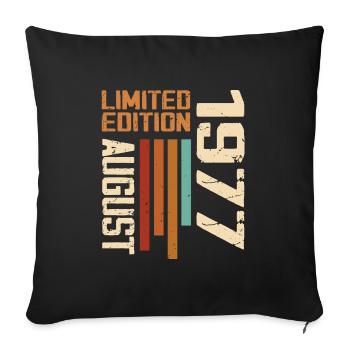 August 1977 Birthday Gift August 1977 August - Sofa pillowcase 17,3'' x 17,3'' (45 x 45 cm) - black - Front