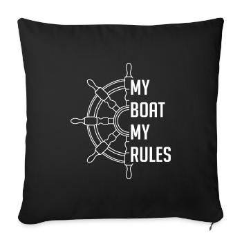 My boat my rules - Sofa pillowcase 17,3'' x 17,3'' (45 x 45 cm) - black - Front