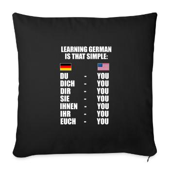 Learning German can be so easy - English - Sofa pillowcase 17,3'' x 17,3'' (45 x 45 cm) - black - Front