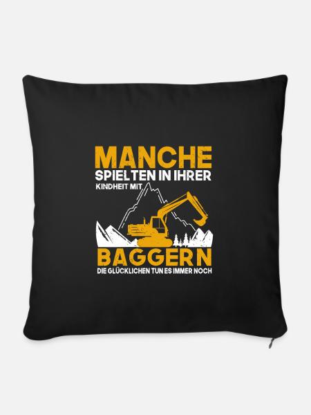 Bagger Kindheit Baggerfahrer - Sofakissenbezug 45 x 45 cm - Schwarz