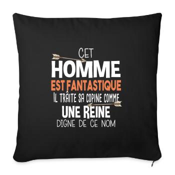 Homme Fantastique Reine Couple Cadeau Amour Humour - Housse de coussin décorative 45 x 45 cm - noir - Devant