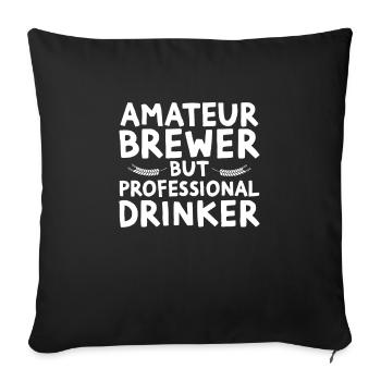 Amateur Brewer - Bière, Alcool, Brasseur - Housse de coussin décorative 45 x 45 cm - noir - Devant
