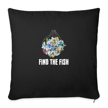 Trouver le poisson - changement climatique, protection de l'environnement - Housse de coussin décorative 45 x 45 cm - noir - Devant