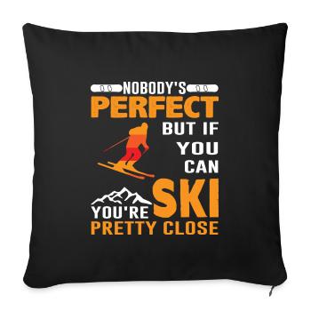 Ski parfait - ski, hiver, cadeau - Housse de coussin décorative 45 x 45 cm - noir - Devant
