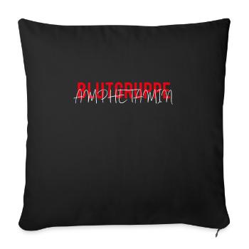Blutgruppe AMPHETAMIN Speed Feiern Geschenkidee - Sofakissenbezug 45 x 45 cm - Schwarz - Vorne