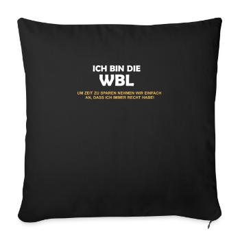 Wohnbereichsleitung WBL Recht Geschenk Pflege - Sofakissenbezug 45 x 45 cm - Schwarz - Vorne