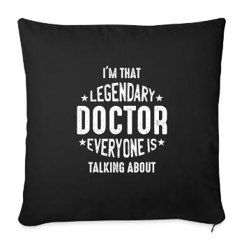 Legendary Doctor Doc Quotes Gift - Sofa pillowcase 17,3'' x 17,3'' (45 x 45 cm) - black - Front