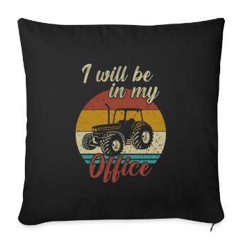 Je veux être dans mon bureau / Traktor - Housse de coussin décorative 45 x 45 cm - noir - Devant