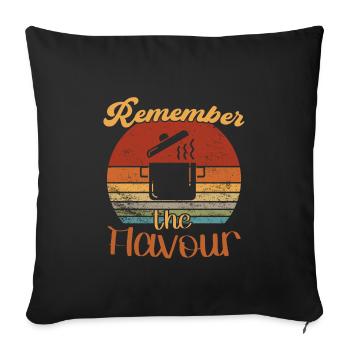Remember the Flavour / Kochen - Sofa pillowcase 17,3'' x 17,3'' (45 x 45 cm) - black - Front