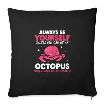 Funny Be An Octo - Sofakissenbezug 45 x 45 cm - Schwarz - Vorne