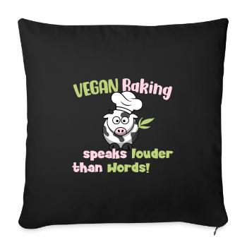 Vegan Baking speaks louder than Words - Sofakissenbezug 45 x 45 cm - Schwarz - Vorne