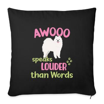 AWOOO spricht lauter als Worte - Sofakissenbezug 45 x 45 cm - Schwarz - Vorne