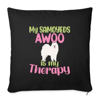 Meine Samojeden AWOOO ist meine Therapie - Sofakissenbezug 45 x 45 cm - Schwarz - Vorne