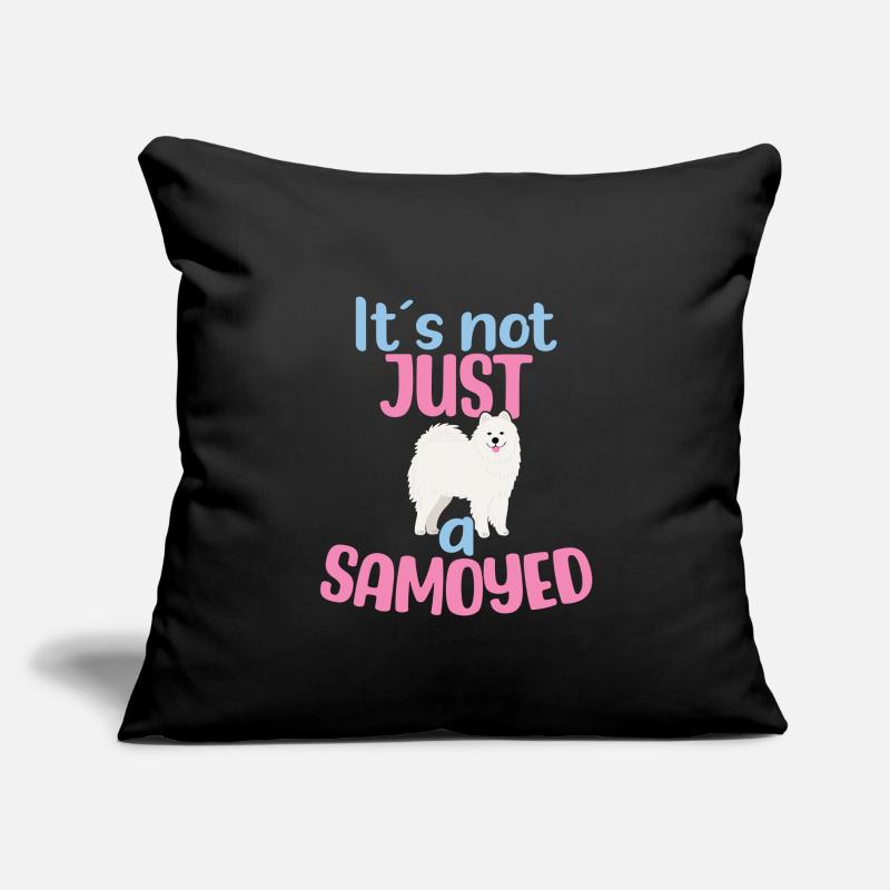 It's not JUST a Samoyed Sofa pillowcase 17,3'' x 17,3'' (45 x 45 cm)