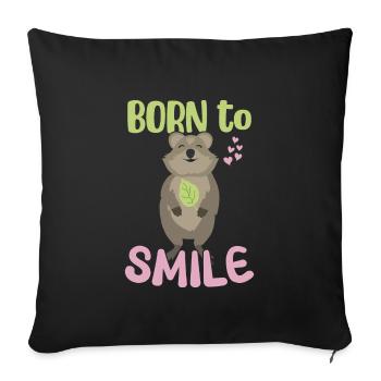 Né pour sourire / Sourire Quokka - Housse de coussin décorative 45 x 45 cm - noir - Devant