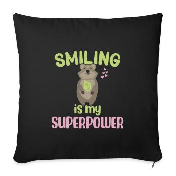 Sourire est mon superpouvoir - Grinning Quokka - Housse de coussin décorative 45 x 45 cm - noir - Devant
