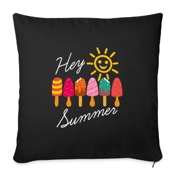 Hello summer sunshine and popsicles - Sofa pillowcase 17,3'' x 17,3'' (45 x 45 cm) - black - Front