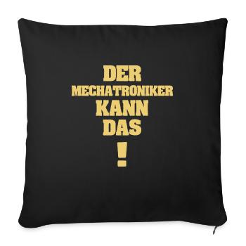 Gift for Mechatronics Technician - Sofa pillowcase 17,3'' x 17,3'' (45 x 45 cm) - black - Front