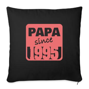 Daddy 1995 - Sofa pillowcase 17,3'' x 17,3'' (45 x 45 cm) - black - Front