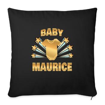 Maurice als Geburt - Sofakissenbezug 45 x 45 cm - Schwarz - Vorne
