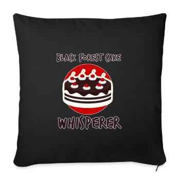 Black Forest Cake Whisperer - Sofa pillowcase 17,3'' x 17,3'' (45 x 45 cm) - black - Front