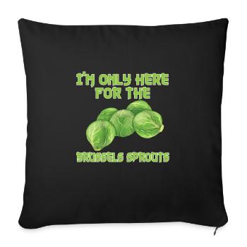 Funny Brussels sprouts gift - Sofa pillowcase 17,3'' x 17,3'' (45 x 45 cm) - black - Front