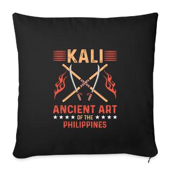 Kali Geschenk Eskrima - Sofakissenbezug 45 x 45 cm - Schwarz - Vorne
