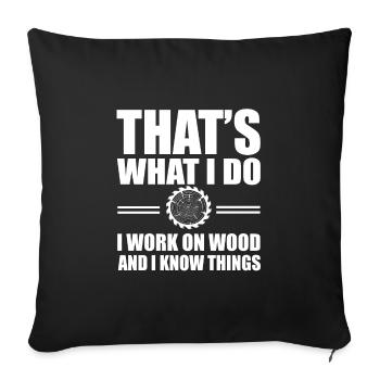 Carpenter's saying - Sofa pillowcase 17,3'' x 17,3'' (45 x 45 cm) - black - Front