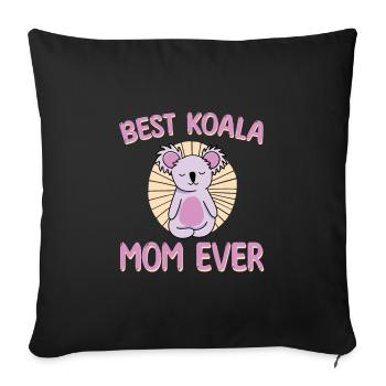 The Best Koala Mama Ever Love - Sofa pillowcase 17,3'' x 17,3'' (45 x 45 cm) - black - Front
