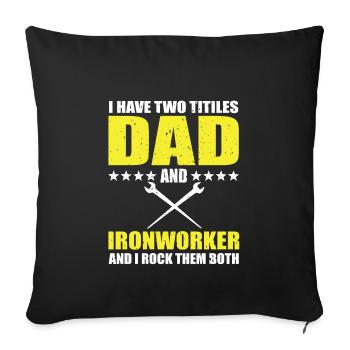 Metallurgical worker father - Sofa pillowcase 17,3'' x 17,3'' (45 x 45 cm) - black - Front